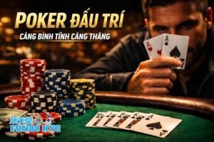 Hướng Dẫn Chơi Poker FUN88 Không Căng Não Vẫn Có Lãi Đều