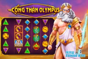 Vén Màn Huyền Thoại Game Slot Cổng Thần Olympus Cùng FUN88