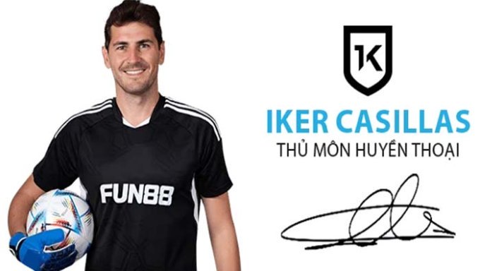 Fun88 KYC - Trang Chủ Nhà Cái Fun88 Chính Thức Mới Nhất 10 Đại sứ thương hiệu Iker Casillas đồng hành cùng Fun88